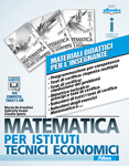 Matematica per Istituti Tecnici Economici
