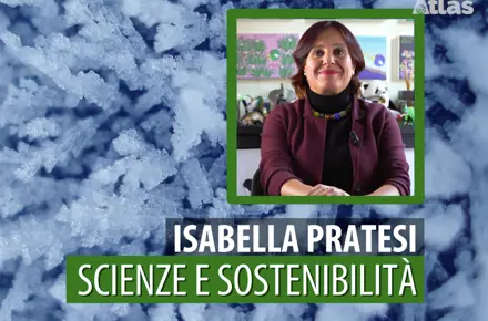 Isabella Pratesi: scienze e sostenibilità