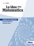 Le idee della matematica Secondo biennio e Quinto anno