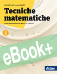 Tecniche matematiche 5 Secondo biennio e Quinto anno