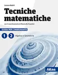 Tecniche matematiche Primo biennio