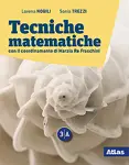 Tecniche matematiche 3 Secondo biennio e Quinto anno