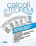 Calcoli e teoremi Secondo biennio e Quinto anno