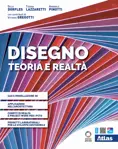 Disegno. Teoria e Realtà