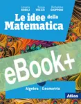 Le idee della matematica 2 Primo biennio