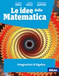 Le idee della matematica Primo biennio