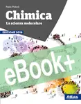 Chimica la scienza molecolare ed. 2018