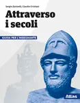 Attraverso i secoli Storia e Geografia