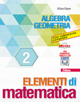 Elementi di matematica 2 Primo biennio