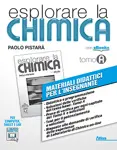 Esplorare la chimica Primo biennio