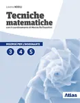 Tecniche matematiche Secondo biennio e Quinto anno