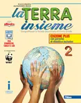 La Terra insieme ed. plus 2