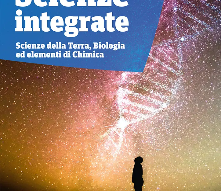 Scienze Integrate. Biologia e Scienze integrate - EdAtlas