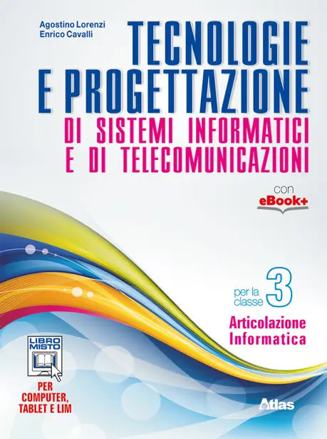 Tecnologie e progettazione di sistemi informatici e di telecomunicazioni