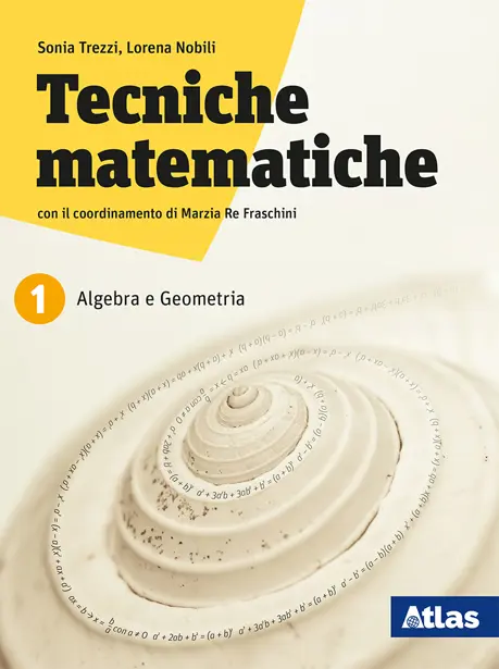 Tecniche matematiche 1 Primo biennio