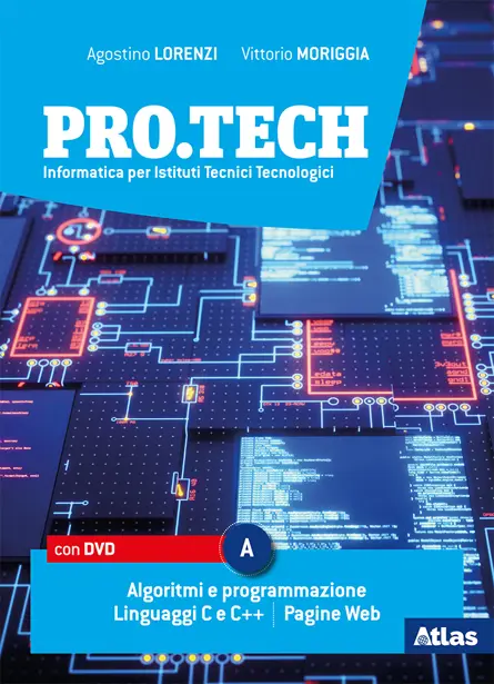 PRO.TECH Informatica per Istituti Tecnici Tecnologici