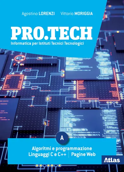 PRO.TECH Informatica per Istituti Tecnici Tecnologici